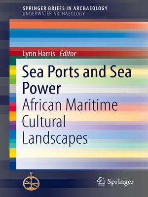 cover image of Sea Ports and Sea Power